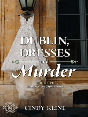 cover image of Dublin, Dresses and Murder